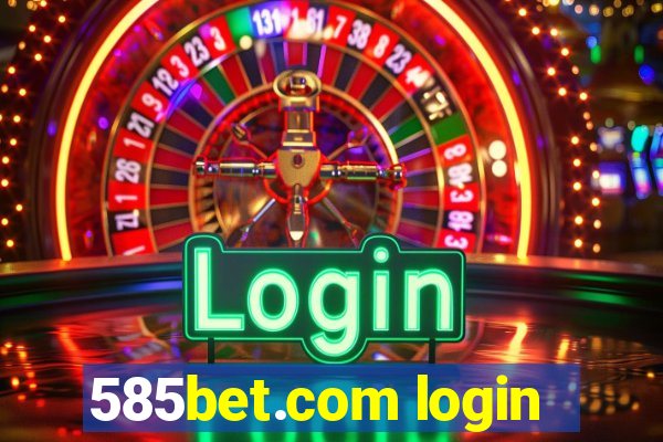 585bet.com login